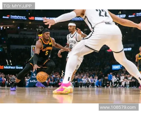 雷霆队主场大胜篮网，球队目前状态出色